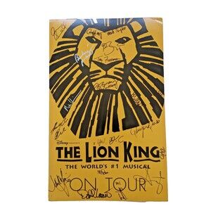 THE LION KING MUSICAL Cast SIGNED POSTER Disney TOUR Broadway 14" by 22" Unframe